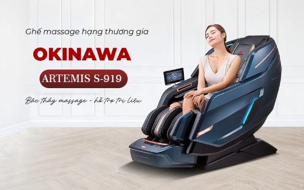 GHẾ MASSAGE OKINAWA ARTEMIS S - 919 chính hãng--GHE-Massage-OKINAWA-ARTEMIS-S-919