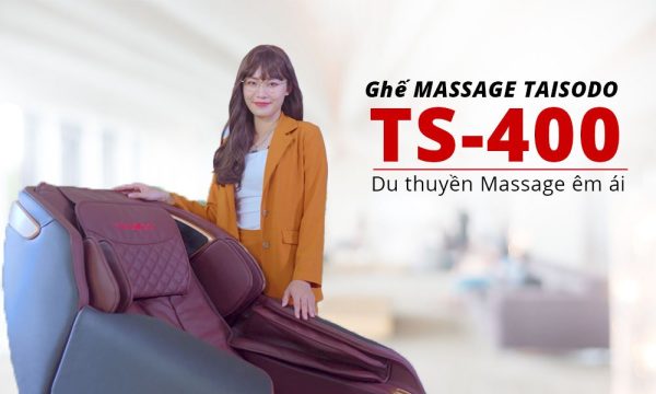 Ghế Massage Taisodo TS-400 cao cấp chính hãng-