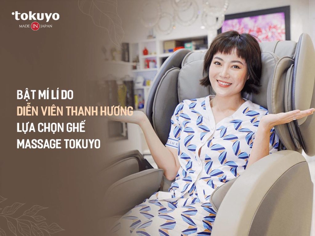 diễn viên thanh hương mua ghế massage tokuyo